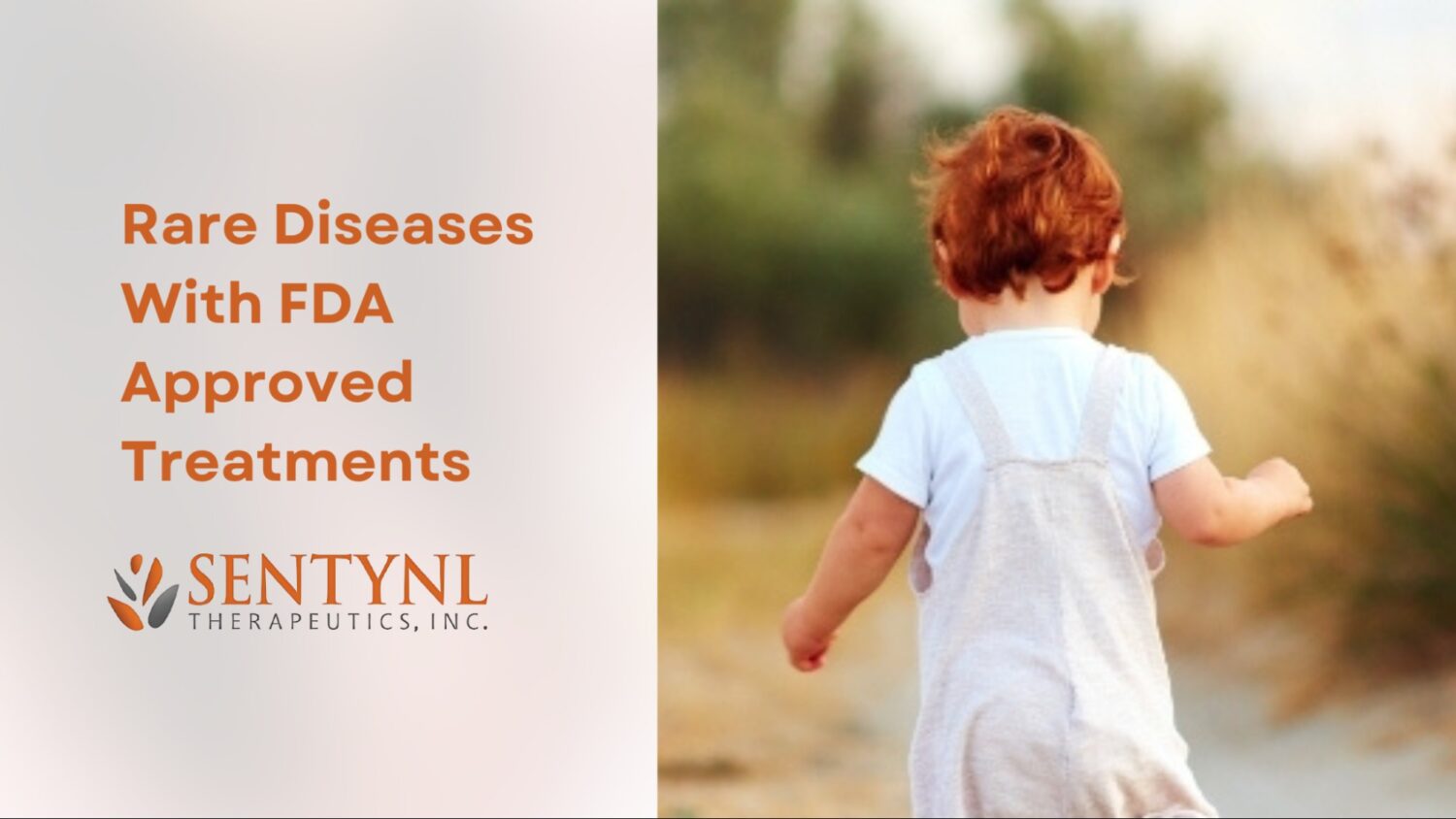 webnexttech | Rare Diseases With FDA-Approved Treatments | Sentynl Therapeutics, Inc.